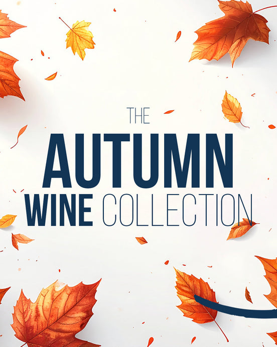 The Best Wines to ‘Fall’ For This Autumn